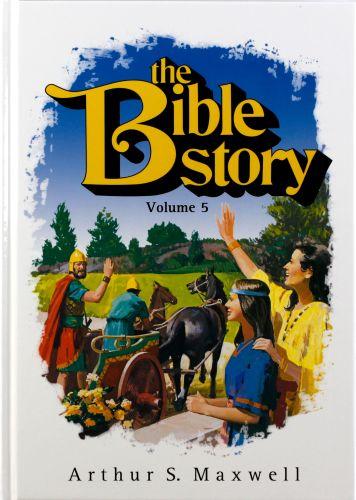 The Bible Story Vol 5 - Arthur S. Maxwell
